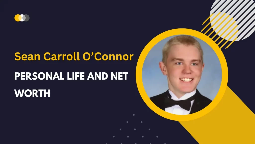 Sean Carroll O’Connor Personal Life and Net Worth